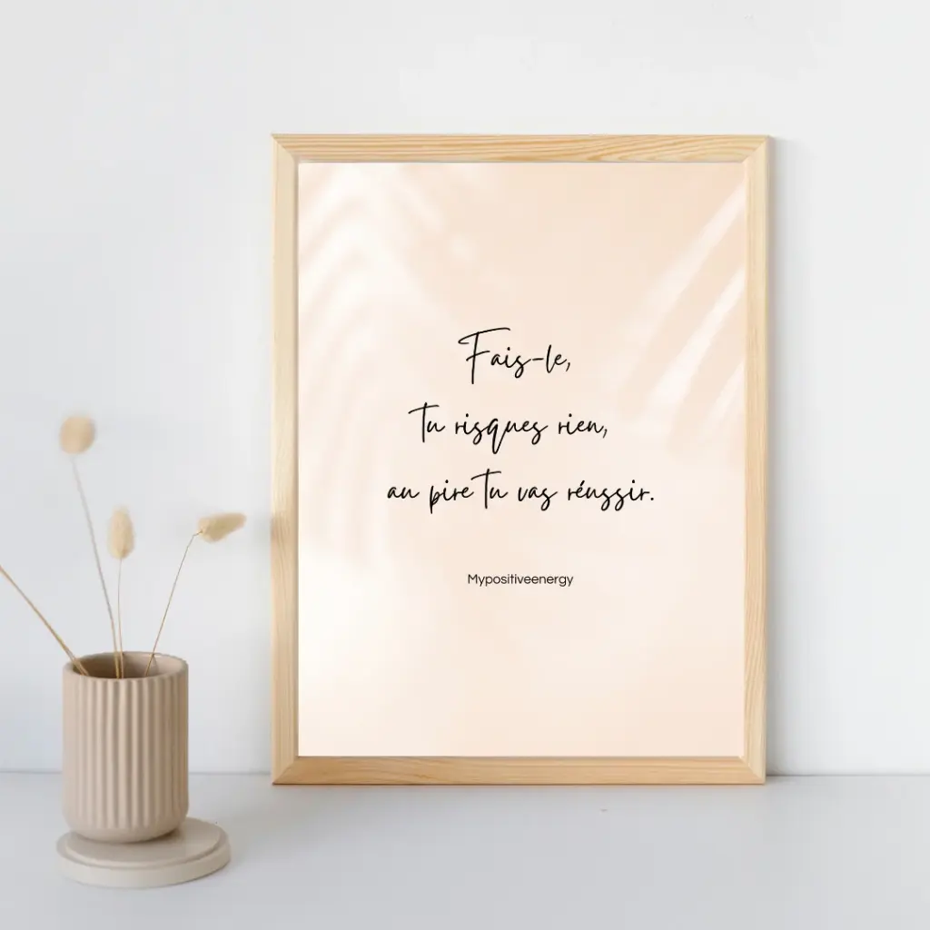 Affiche Mantra A5 "Fais-le, tu risques rien, ..."