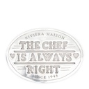 Dessous de plat « De Chef Is Always Right »