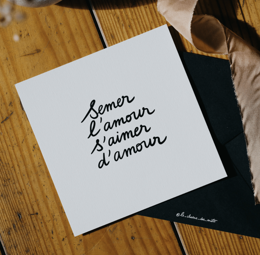 Carte Mantra - Semer l'Amour...