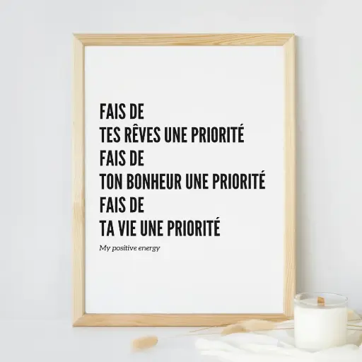 Affiche Mantra A4 "Fais de tes rêves une priorité, Fais de..."